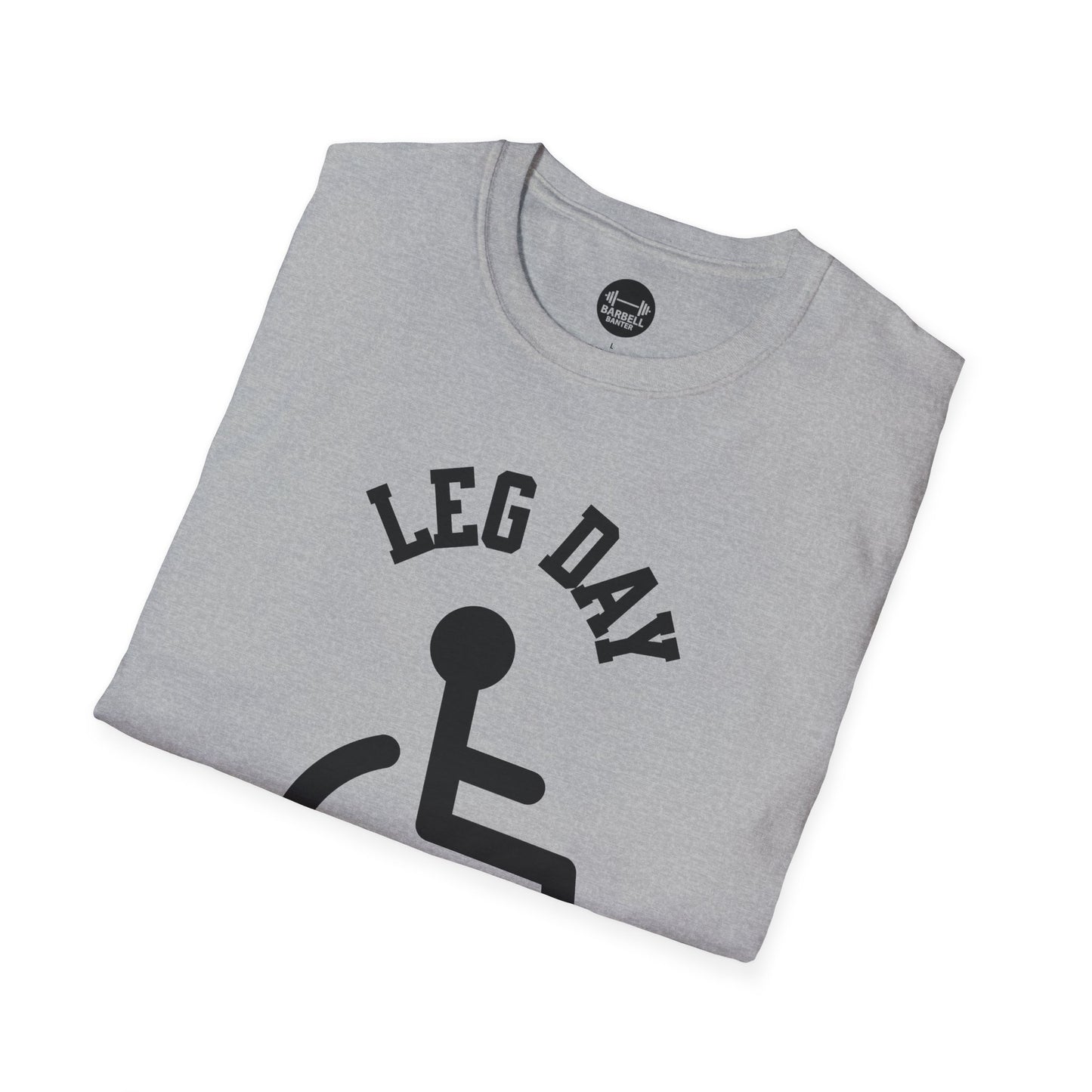 Leg Day T-Shirt