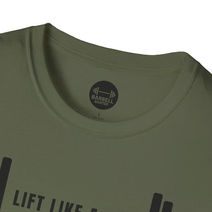 Lift Like A Girl T-Shirt