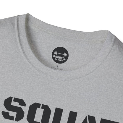I Squat See Back For Details T-Shirt