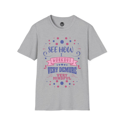Very Demure Very Mindful T-Shirt