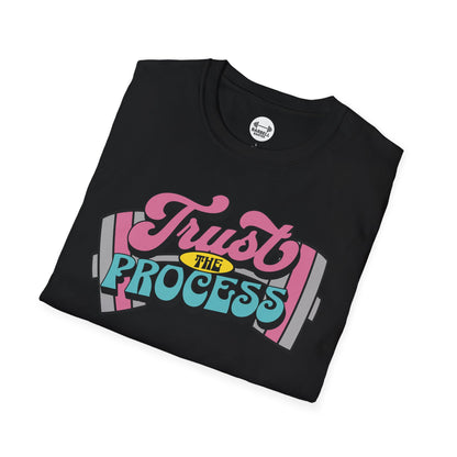Trust The Process T-Shirt