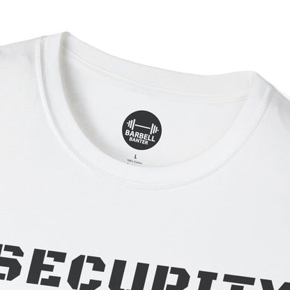 Insecurity T-Shirt