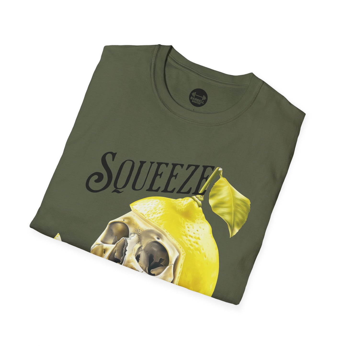 Squeeze The Day & Lift T-Shirt