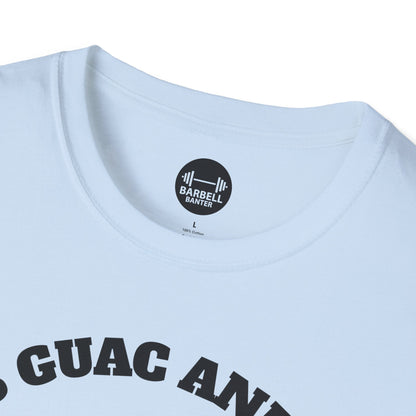 Let's Guac And Roll T-Shirt