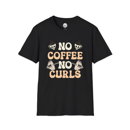 No Coffee No Curls T-Shirt