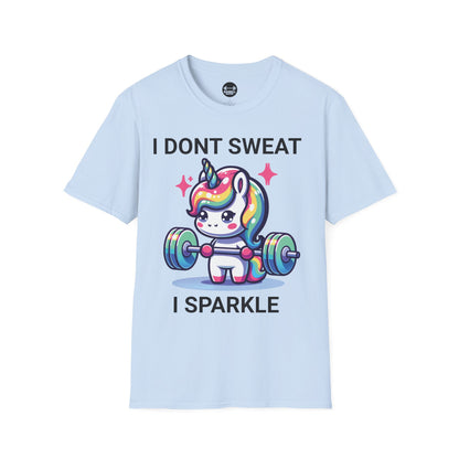 I Don't Sweat I Sparkle T-Shirt