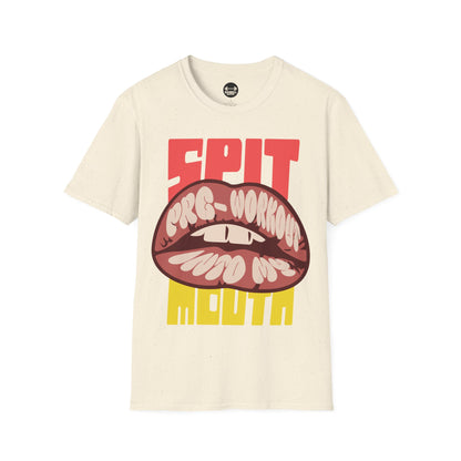 Spit PreWorkout Into My Mouth T-Shirt