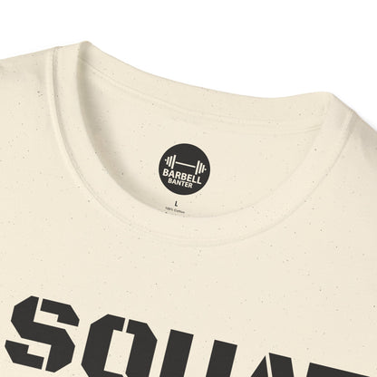 I Squat See Back For Details T-Shirt
