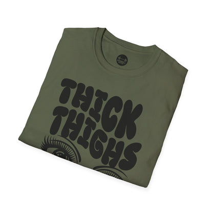 Thick Thighs Pretty Eyes T-Shirt
