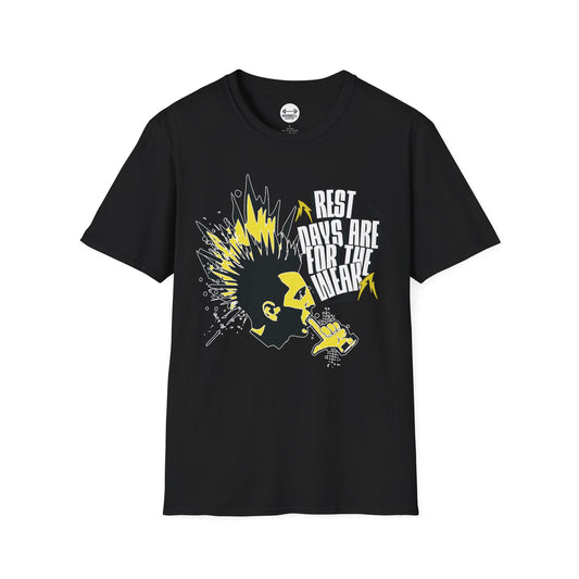 Rest Days Are For The Weak T-Shirt
