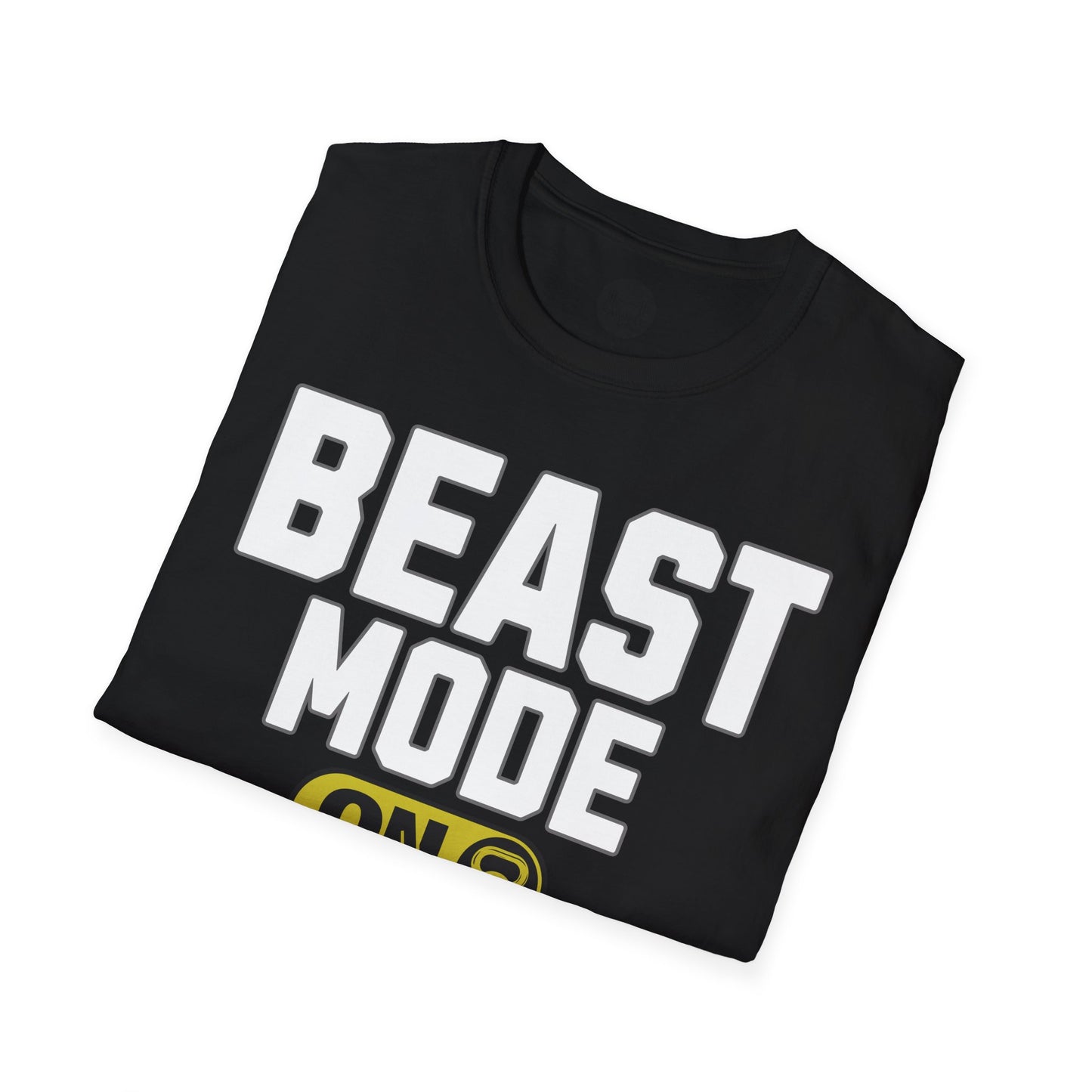 Beast Mode ON T-Shirt