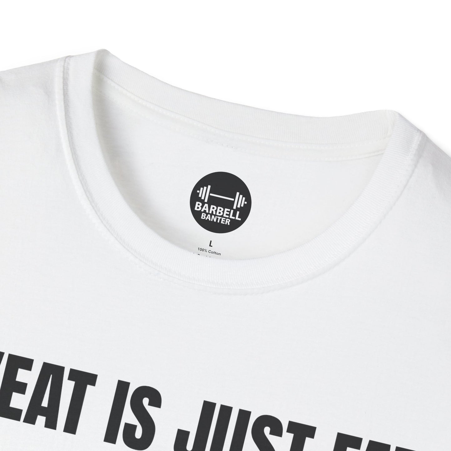 Sweat Is Just Fat Crying T-Shirt