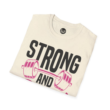 Strong and Pretty T-Shirt