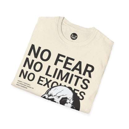 No Fear, No Limits, No Excuses T-Shirt
