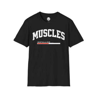 Muscles Installing T-Shirt