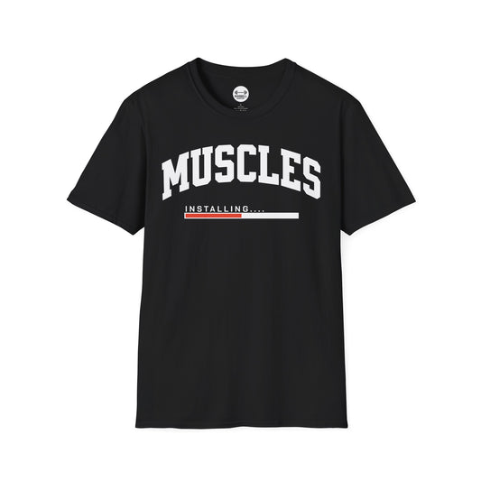 Muscles Installing T-Shirt