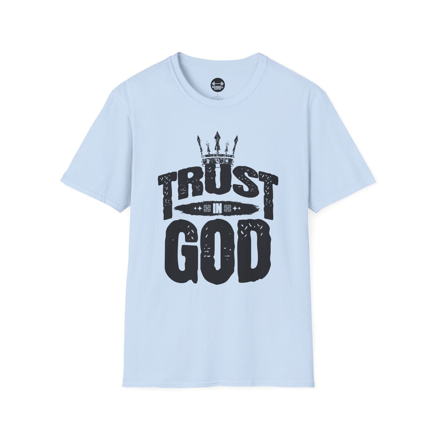 Trust In God T-Shirt