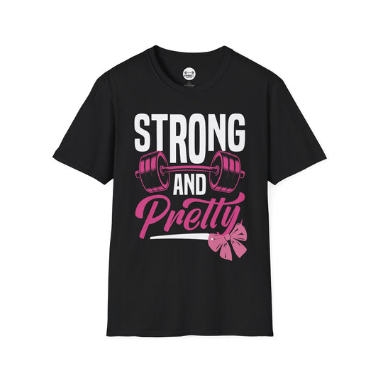 Strong and Pretty T-Shirt