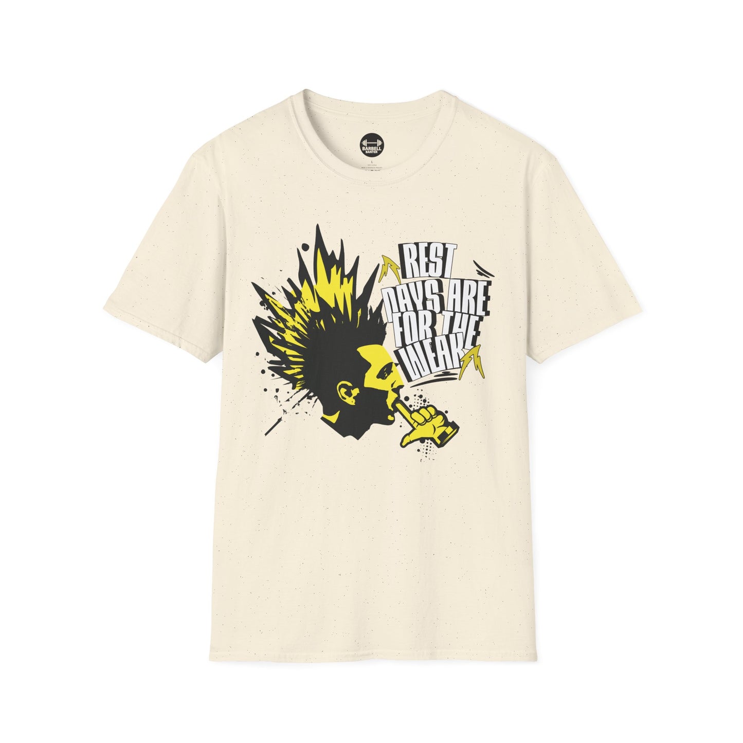 Rest Days Are For The Weak T-Shirt