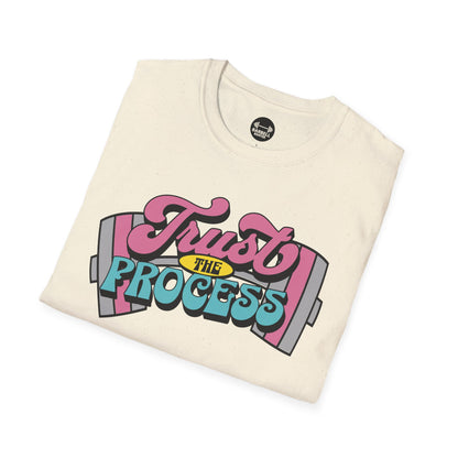 Trust The Process T-Shirt