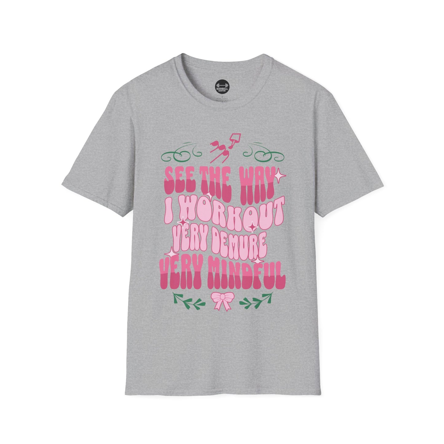 Very Demure Very Mindful T-Shirt