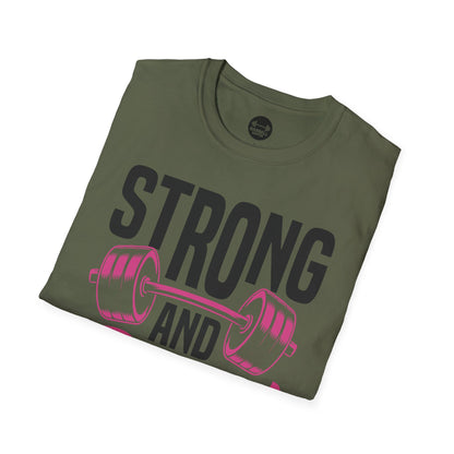 Strong and Pretty T-Shirt