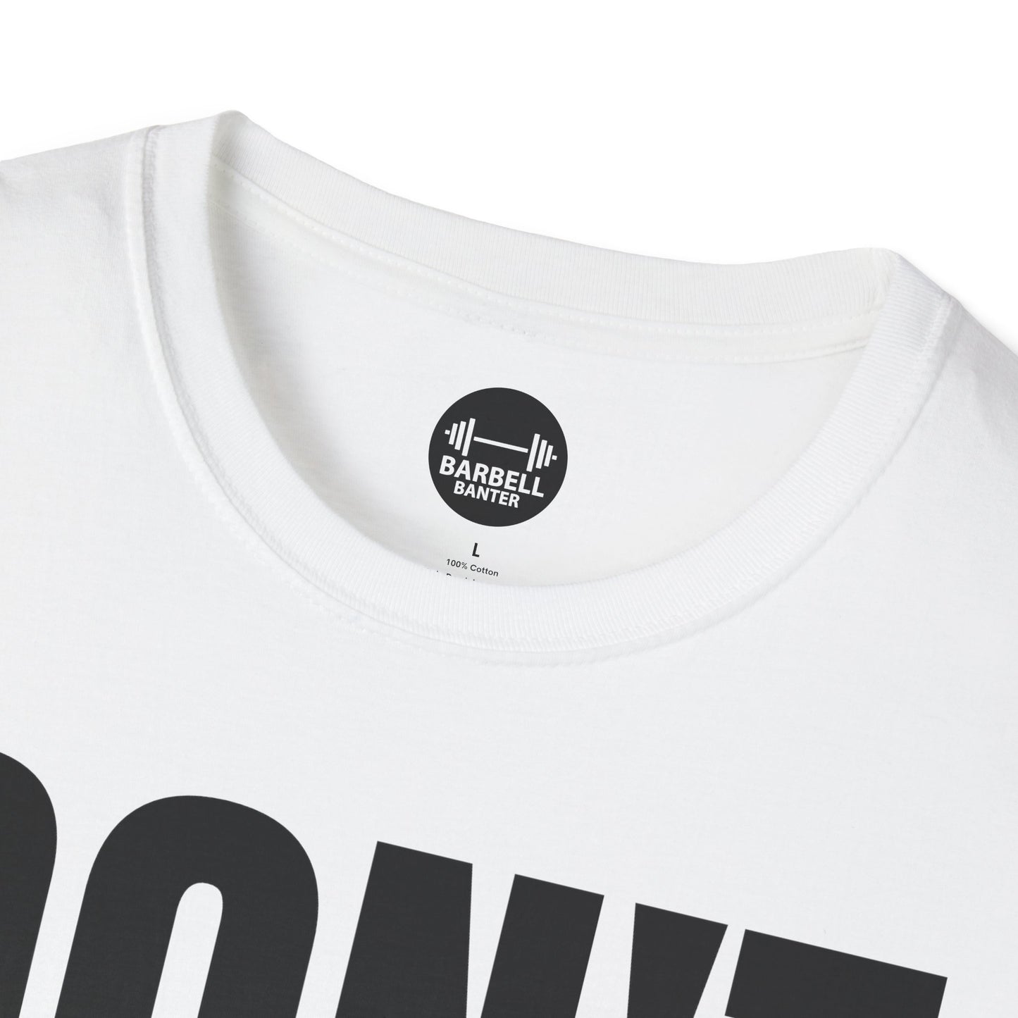 Dont Quit, Do It T-Shirt