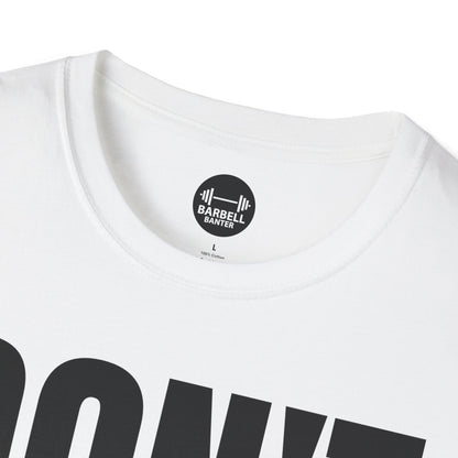 Dont Quit, Do It T-Shirt