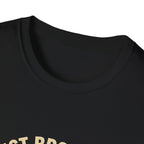 Best Brother By Par T-Shirt