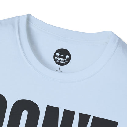Dont Quit, Do It T-Shirt
