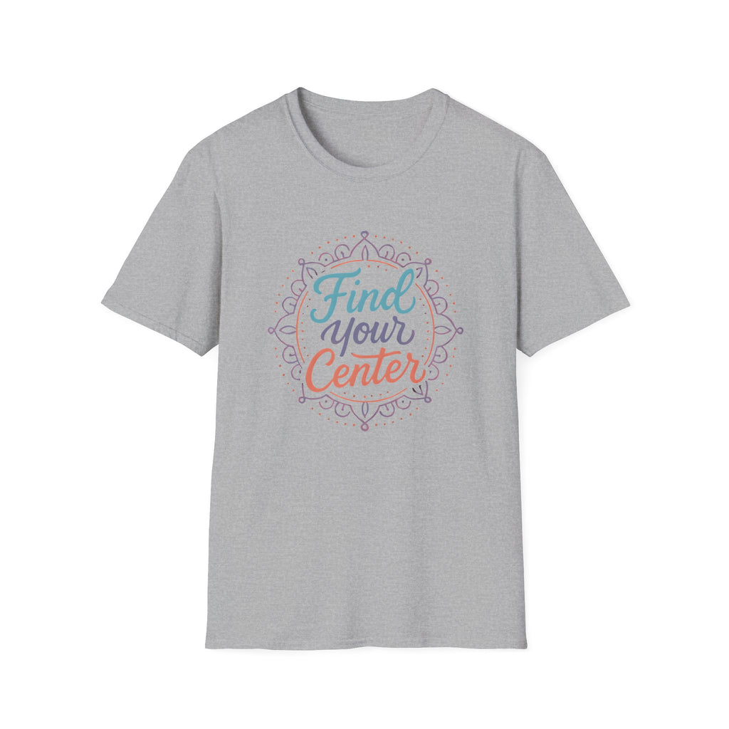 Find Your Center T-Shirt