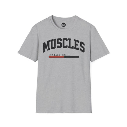 Muscles Installing T-Shirt