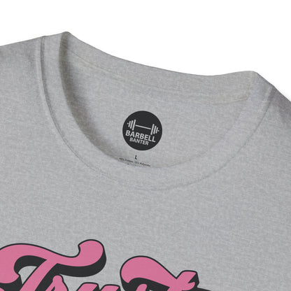 Trust The Process T-Shirt