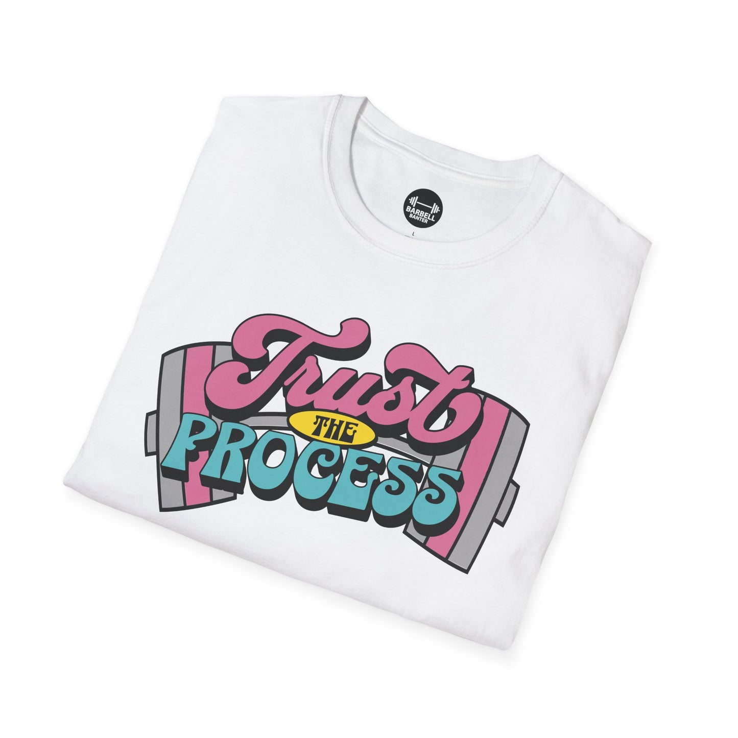 Trust The Process T-Shirt