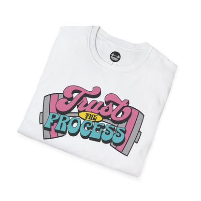 Trust The Process T-Shirt