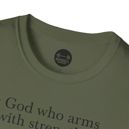 Psalm 18:32 T-Shirt