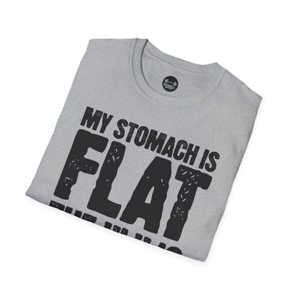 My Stomach Is Flat The "L" is Silent T-Shirt