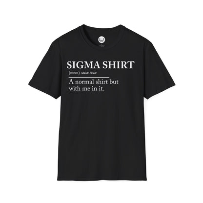 Sigma Shirt T-Shirt