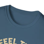 Feel the Burns T-Shirt