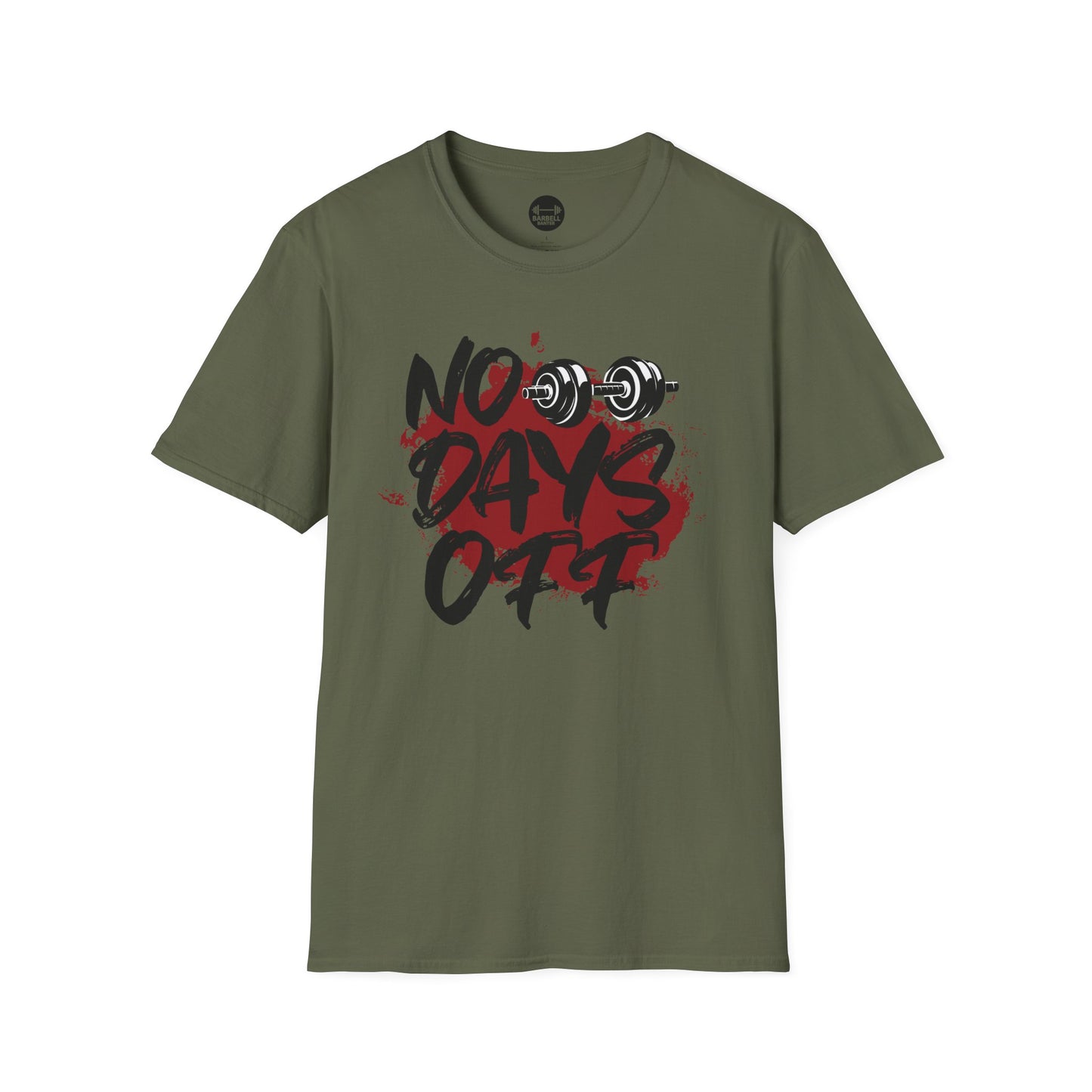 No Days Off T-Shirt