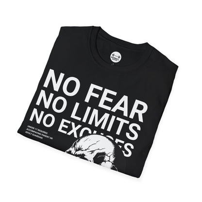 No Fear, No Limits, No Excuses T-Shirt