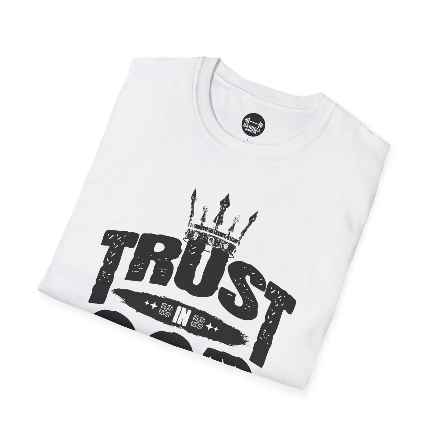 Trust In God T-Shirt