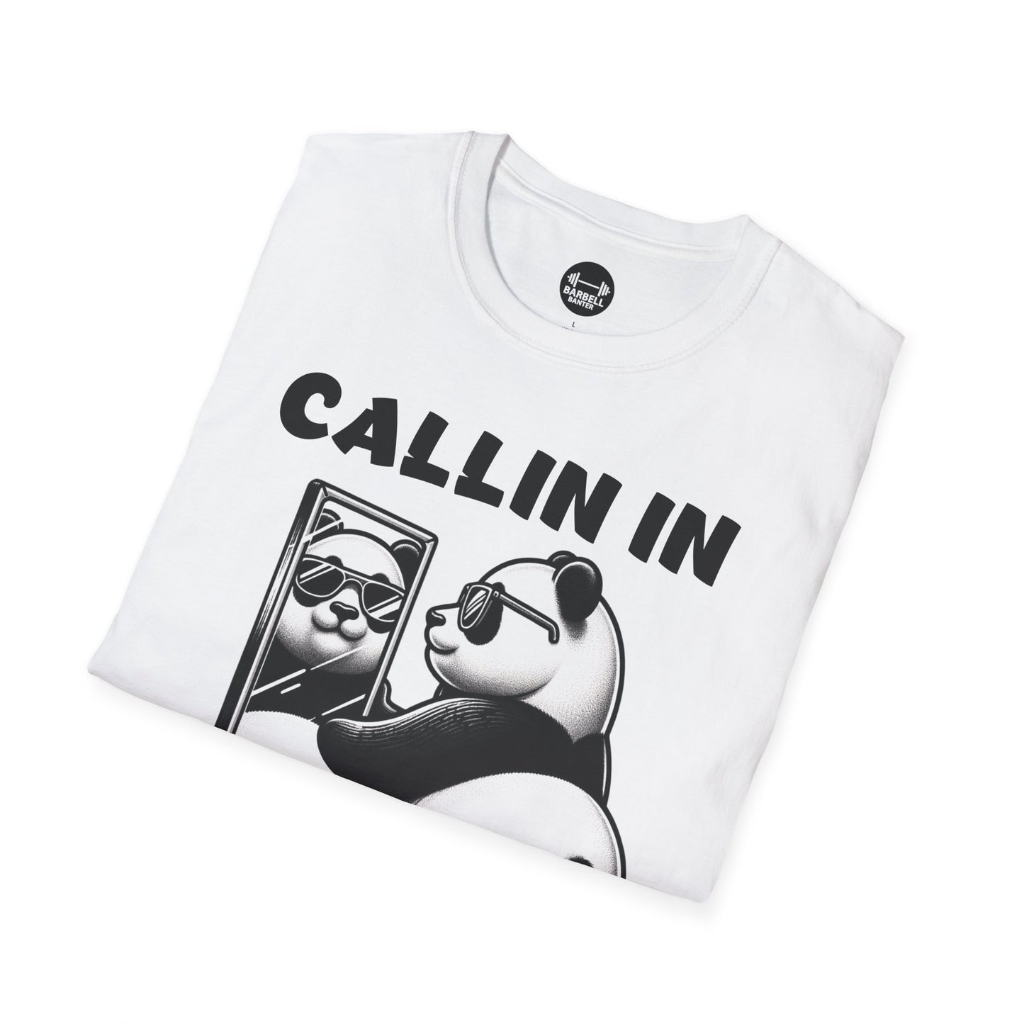 Callin In Thicc Today T-Shirt