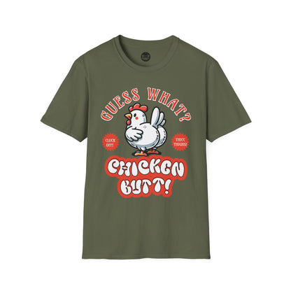 Guess What? Chicken Butt! T-Shirt