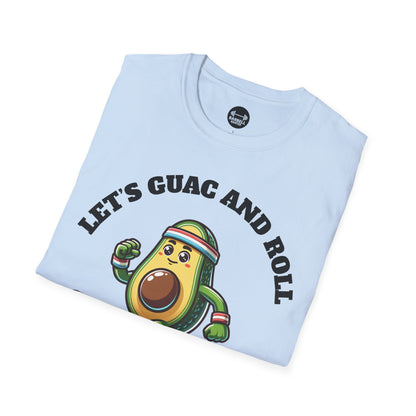 Let's Guac And Roll T-Shirt