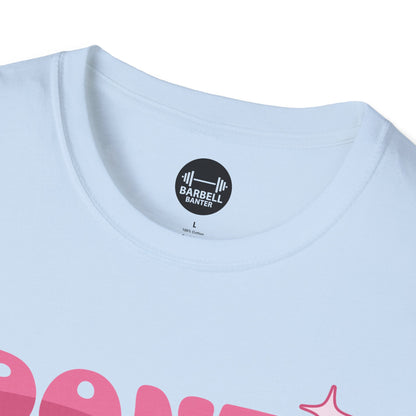 Dont Be Moody Grow Ur Booty T-Shirt