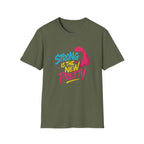 Strong Is New Pretty T-Shirt