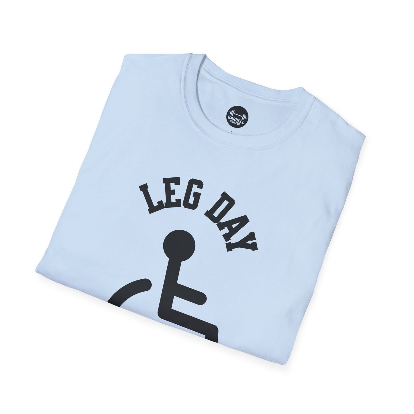 Leg Day T-Shirt