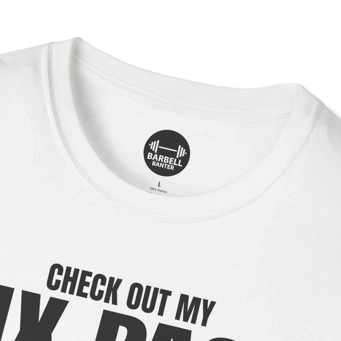 Check Out My Six Pack T-Shirt