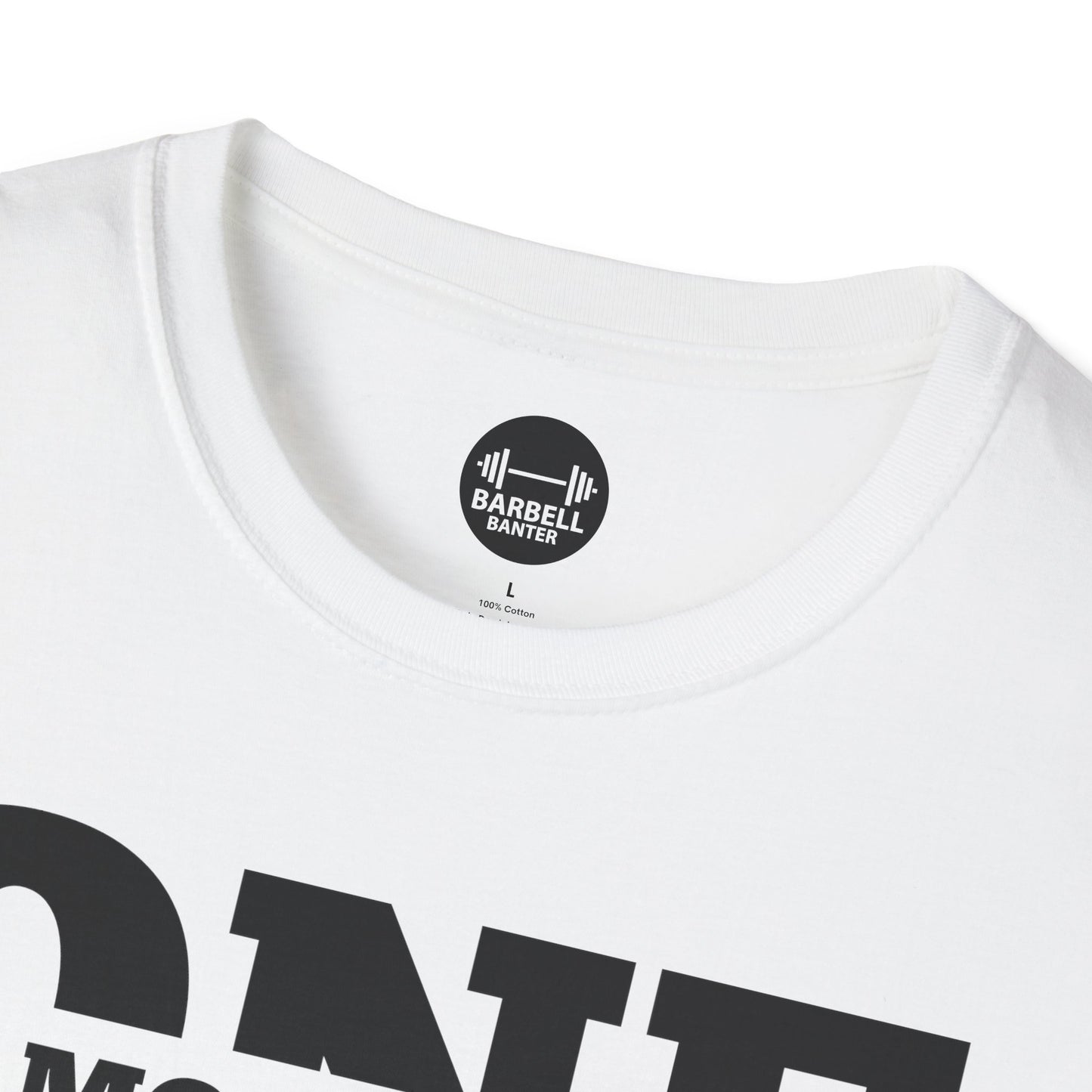 One More Rep T-Shirt